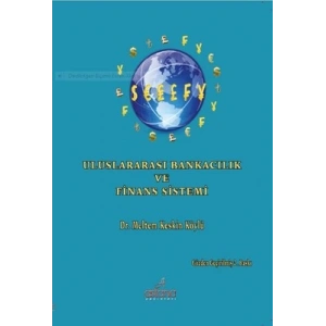 Uluslararası Bankacılık Ve Finans Sistemi