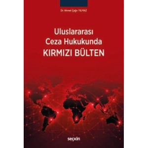 Uluslararası Ceza HukukundaKırmızı Bülten