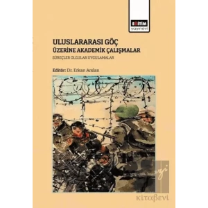Uluslararası Göç Üzerine Akademik Çalışmalar