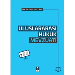 Uluslararası Hukuk Mevzuatı
