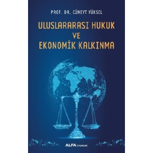 Uluslararası Hukuk ve Ekonomik Kalkınma