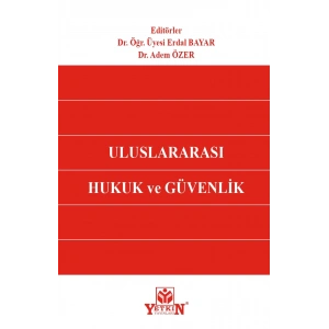 Uluslararası Hukuk ve Güvenlik