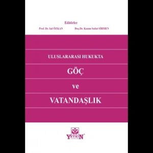 Uluslararası Hukukta Göç ve Vatandaşlık