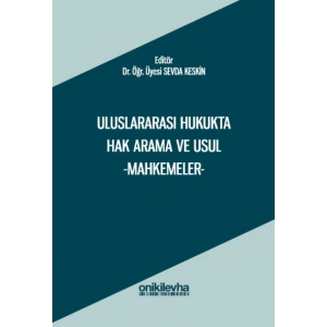 Uluslararası Hukukta Hak Arama ve Usul -Mahkemeler-