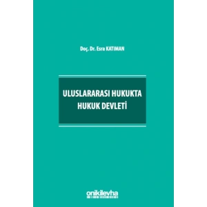 Uluslararası Hukukta Hukuk Devleti