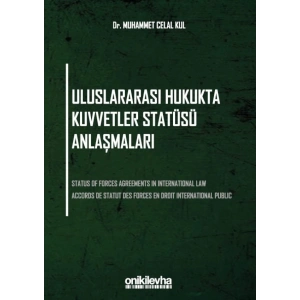 Uluslararası Hukukta Kuvvetler Statüsü Anlaşmaları