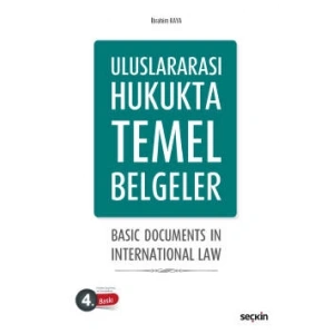 Uluslararası Hukukta Temel Belgeler Basic Documents In International Law