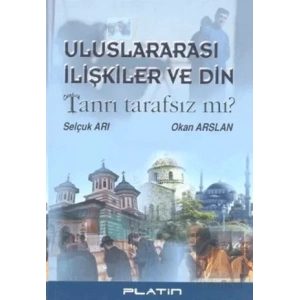 Uluslararası İlişkiler ve Din