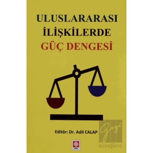 Uluslararası İlişkilerde Güç Dengesi