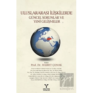Uluslararası İlişkilerde Güncel Sorunlar ve Yeni Gelişmeler
