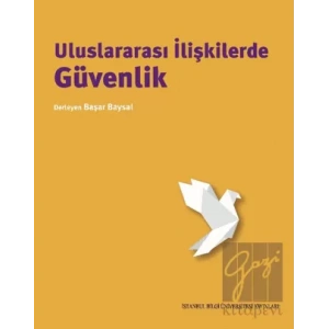 Uluslararası İlişkilerde Güvenlik