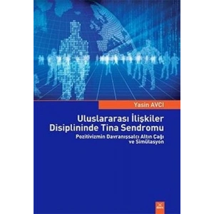Uluslararası İlişkilerDisiplininde Tina Sendromu