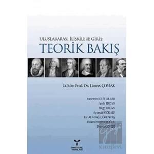 Uluslararası İlişkilere Giriş: Teorik Bakış