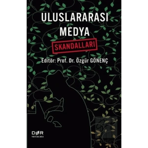 Uluslararası Medya Skandalları