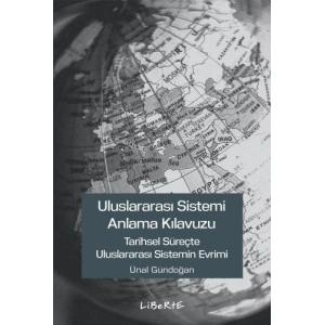 Uluslararası Sistemi Anlama Kılavuzu