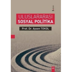 Uluslararası Sosyal Politika 3. BASKI