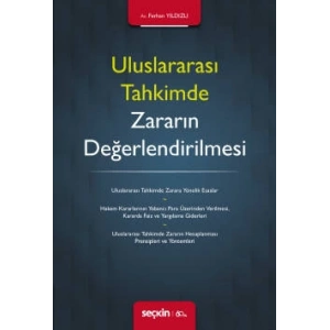 Uluslararası Tahkimde Zararın Değerlendirilmesi