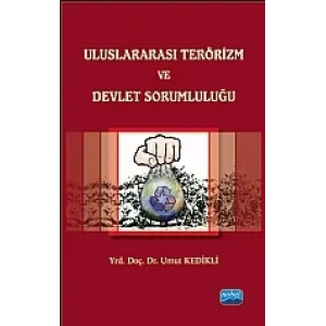 Uluslararası Terörizm ve Devlet Sorumluluğu