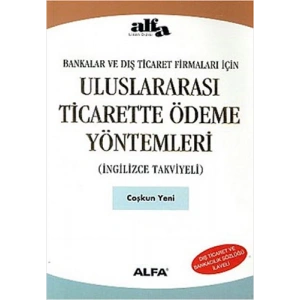 Uluslararası Ticarette Ödeme Yöntemleri
