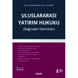 Uluslararası Yatırım Hukuku (Doğrudan Yatırımlar)