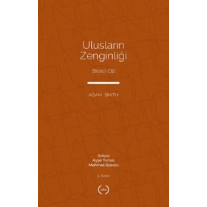 Uluslarin Zenginliği Cilt 1