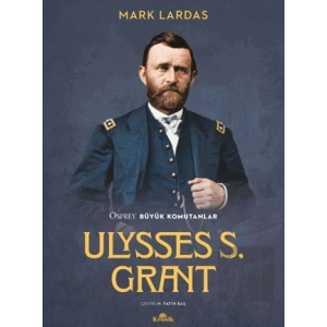 Ulysses S. Grant Osprey Büyük Komutanlar