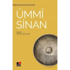 Ümmi Sinan - Türk Tasavvuf Edebiyatından Seçmeler 5