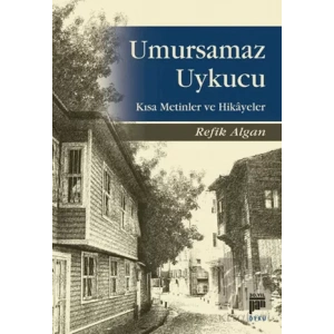 Umursamaz Uykucu