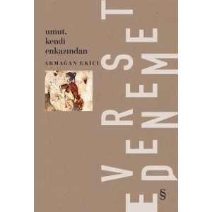 Umut, Kendi Enkazından