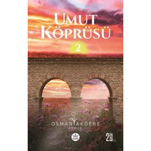 Umut Köprüsü -2