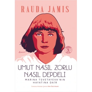 Umut Nasıl Zorlu Nasıl Depdeli