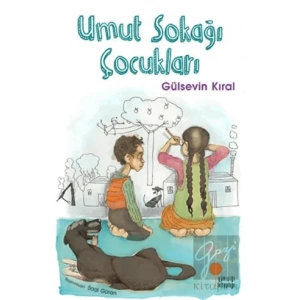 Umut Sokağı Çocukları