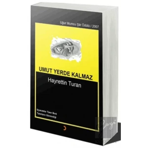 Umut Yerde Kalmaz