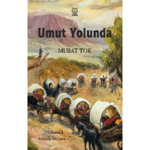 Umut Yolunda