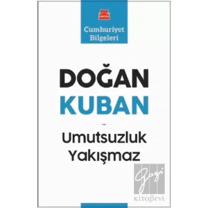 Umutsuzluk Yakışmaz