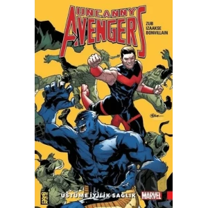 Uncanny Avengers Birlik 5 - Üstüme İyilik Sağlık