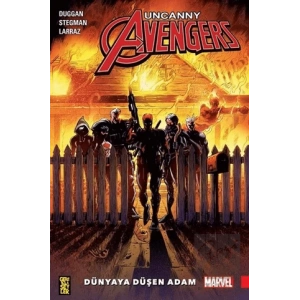 Uncanny Avengers - Dünyaya Düşen Adam