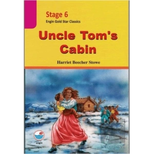 Uncle Toms Cabin - Stage 6