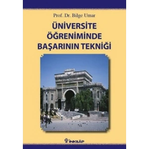 Üniversite Öğreniminde Başarının Tekniği