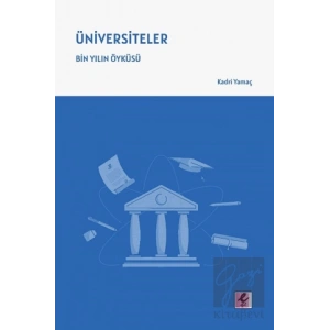Üniversiteler – Bin Yılın Öyküsü