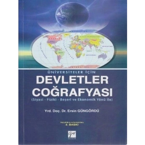 Üniversiteler İçin Devletler Coğrafyası - Ersin Güngördü