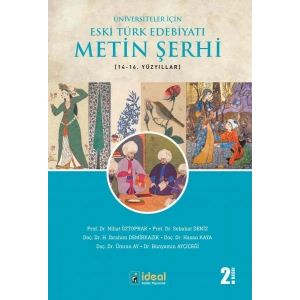Üniversiteler İçin Eski Türk Edebiyatı Metin Şerhi (14-16.) Yüzyıllar