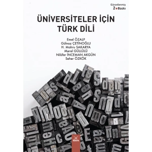 Üniversiteler için Türk Dili 2 .BASKI