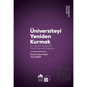 Üniversiteyi Yeniden Kurmak