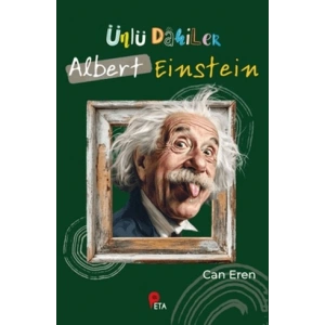Ünlü Dahiler: Albert Einstein