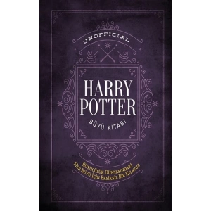 Unofficial Harry Potter Büyü Kitabı (Ciltli)