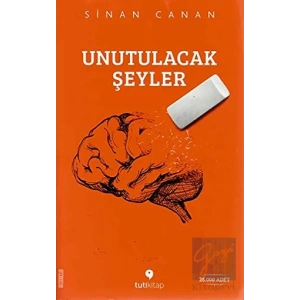 Unutulacak Şeyler