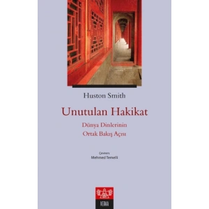 Unutulan Hakikat