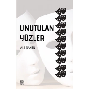 Unutulan Yüzler
