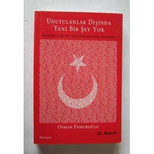 Unutulanlar Dışında Yeni Bir Şey Yok